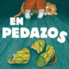 EN PEDAZOS [CARTONE]