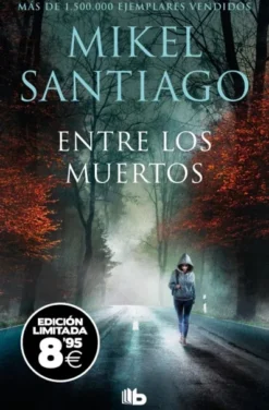 ENTRE LOS MUERTOS (TRILOGIA DE ILLUMBE 3) EDICION LIMITADA [BOLSILLO]