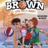 ENZO BROWN LOCO POR EL BASKET Nº02: UN DESTINO EN JUEGO [CARTONE]