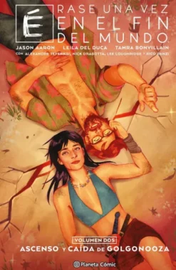 ERASE UNA VEZ EN EL FIN DEL MUNDO Nº02 (2 DE 3) [CARTONE]