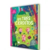 ERASE UNA VEZ ¿QUE VES?: LOS TRES CERDITOS [CARTONE]