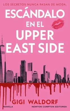 ESCANDALO EN EL UPPER EAST SIDE [CARTONE]