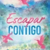 ESCAPAR CONTIGO (SPARROW FALLS 2) [RUSTICA]