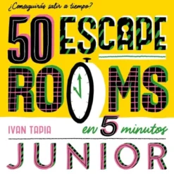 50 ESCAPE ROOMS EN 5 MINUTOS JUNIOR [RUSTICA]