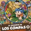 ESCONDITE DE LOS COMPAS, EL Nº02: PERDIDOS EN LOS BIOMAS [CARTONE]