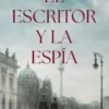 ESCRITOR Y LA ESPIA, EL [CARTONE]