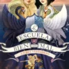 ESCUELA DEL BIEN Y DEL MAL, LA Nº06: UN REY VERDADERO [RUSTICA]