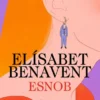 ESNOB [RUSTICA]