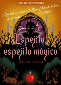 ESPEJITO, ESPEJITO MAGICO (UN GIRO INESPERADO) [RUSTICA]