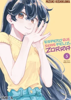ESPERO QUE SEAS FELIZ, ZORRA Nº05 [RUSTICA]