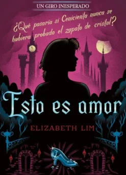 ESTO ES AMOR (UN GIRO INESPERADO) [RUSTICA]