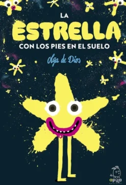 ESTRELLA CON LOS PIES EN EL SUELO, LA [CARTONE]
