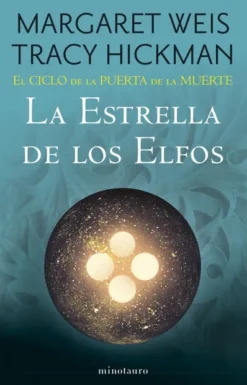 ESTRELLA DE LOS ELFOS, LA (EL CICLO DE LA PUERTA DE LA MUERTE 2) [RUSTICA]
