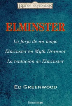 ESTUCHE ELMINSTER EL MAGO:ELMINSTER+ LA FORJA DE UN MAGO+ ELMINSTER EN MYTH DRANNOR+ LA TENTACION DE ELMINSTER [CARTONE]