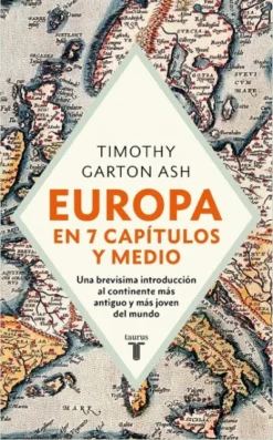 EUROPA EN SIETE CAPITULOS Y MEDIO [CARTONE]