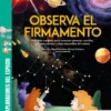 EXPLORADORES DEL ESPACIO, LOS: OBSERVA EL FIRMAMENTO [RUSTICA]