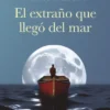 EXTRAÑO QUE LLEGO DEL MAR, EL [RUSTICA]
