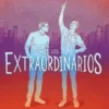 EXTRAORDINARIOS, LOS [RUSTICA]