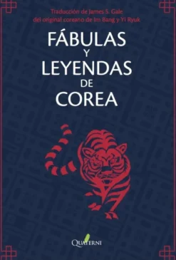 FABULAS Y LEYENDAS DE COREA [RUSTICA]