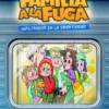 FAMILIA A LA FUGA Nº2: INFILTRADOS EN LA GRAN CIUDAD [RUSTICA]