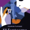 FANTASMA DE LA OPERA, EL (AUSTRAL MINIMA) [CARTONE]