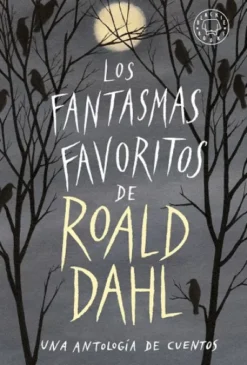 FANTASMAS FAVORITOS DE ROALD DAHL, LOS [CARTONE]