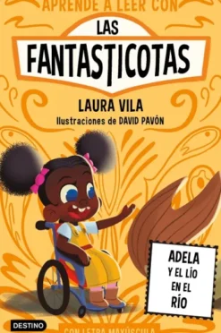 FANTASTICOTAS, LAS Nº12: ADELA Y EL LIO EN EL RIO [RUSTICA]