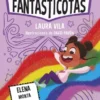 FANTASTICOTAS, LAS Nº09: ELENA MONTA UNA VERBENA [RUSTICA]