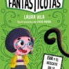 FANTASTICOTAS, LAS Nº04: EVA Y EL RESCATE EN LA CUEVA [RUSTICA]