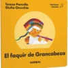 FAQUIR DE GRANCABEZA [RUSTICA]