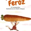 FELIZ FEROZ (LECTURAS TOP) [RUSTICA]