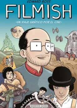 FILMISH: UN VIAJE GRAFICO POR EL CINE [RUSTICA]