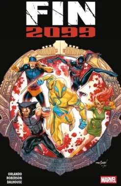 FIN 2099 (COLECCION 100% MARVEL) [RUSTICA]