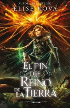 FIN DEL REINO DE LA TIERRA, EL (EL DESPERTAR DE LA BRUJA DEL AIRE 3) (EJEMPLAR FIRMADO POR SU AUTORA) [RUSTICA]