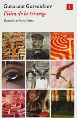 FISICA DE LA TRISTEZA [RUSTICA]