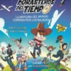 FORASTEROS DEL TIEMPO, LOS: LA HISTORIA DEL MUNDO CONTADA POR LOS BALBUENA [CARTONE]