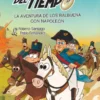 FORASTEROS DEL TIEMPO, LOS Nº20: LA AVENTURA DE LOS BALBUENA CON NAPOLEON [RUSTICA]