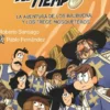 FORASTEROS DEL TIEMPO, LOS Nº13: LA AVENTURA DE LOS BALBUENA Y LOS TRECE MOSQUETEROS [RUSTICA]