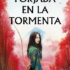 FORJADA EN LA TORMENTA [RUSTICA]