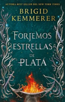 FORJEMOS ESTRELLAS DE PLATA (FIRMADO POR SU AUTORA) (FORJEMOS ESTRELLAS DE PLATA 1) [RUSTICA]