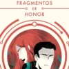 FRAGMENTOS DE HONOR (LAS AVENTURAS DE MILES VORKOSIGAN 1) [BOLSILLO]