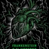 FRANKENSTEIN O EL MODERNO PROMETEO (EDICION CONMEMORATIVA) [BOLSILLO]