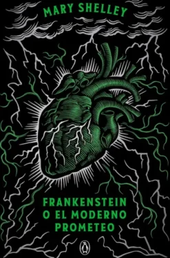 FRANKENSTEIN O EL MODERNO PROMETEO (EDICION CONMEMORATIVA) [BOLSILLO]