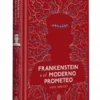 FRANKENSTEIN O EL MODERNO PROMETEO [CARTONE]