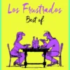 FRUSTRADOS, LOS: BEST OF [CARTONE]