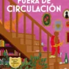FUERA DE CIRCULACION (SERIE FELINOS 4) (COZY MYSTERY) [RUSTICA]
