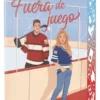 FUERA DE JUEGO (ED. LIMITADA CANTOS PINTADOS) [RUSTICA]