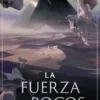FUERZA DE POCOS, LA (LA JERARQUIA 2) [RUSTICA]