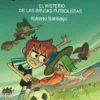 FUTBOLISIMOS, LOS Nº19: EL MISTERIO DE LAS BRUJAS FUTBOLISTAS [RUSTICA]