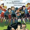 FUTBOLISIMOS, LOS Nº01: EL MISTERIO DE LOS ARBITROS DORMIDOS [RUSTICA]